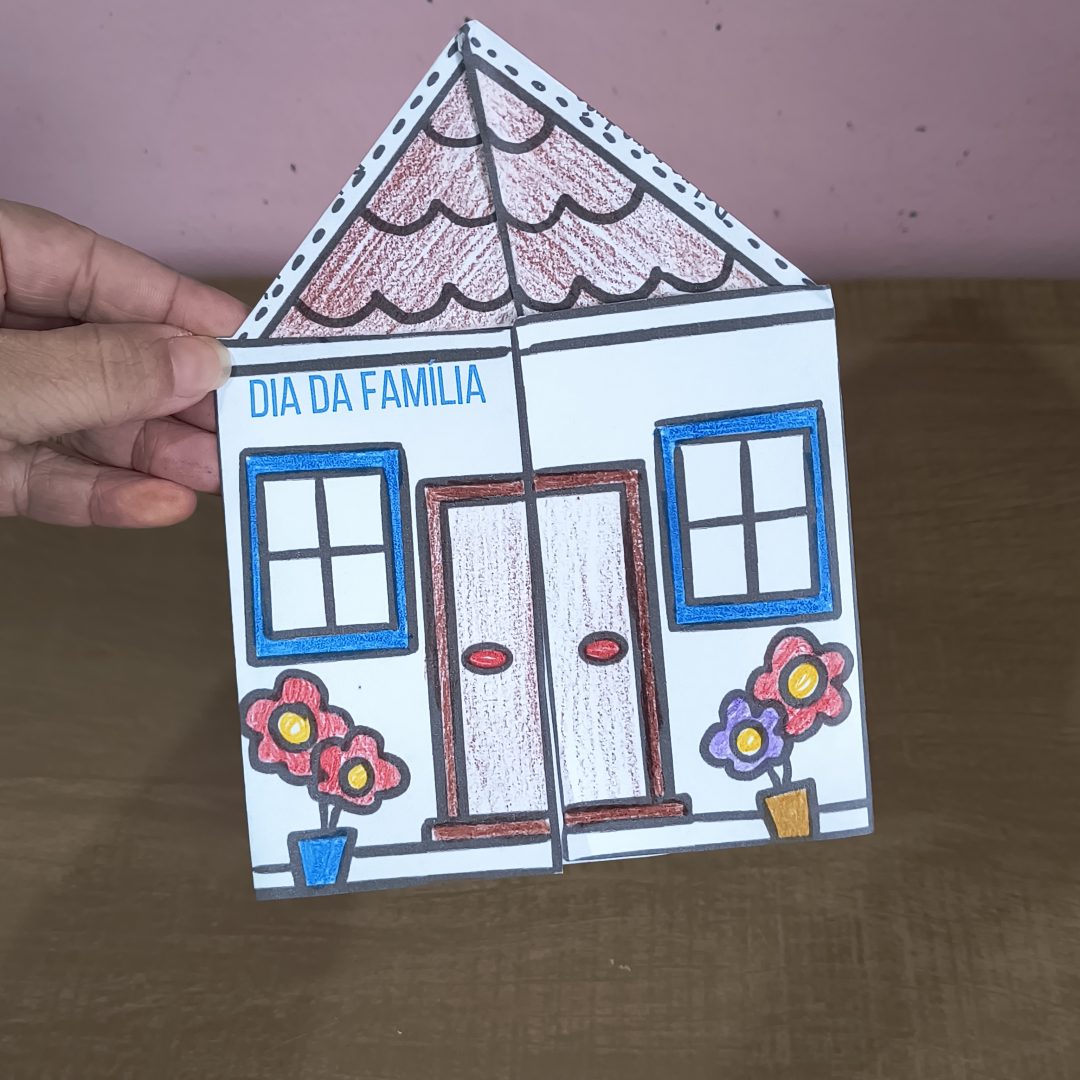 Casinha dobradura Dia da Família