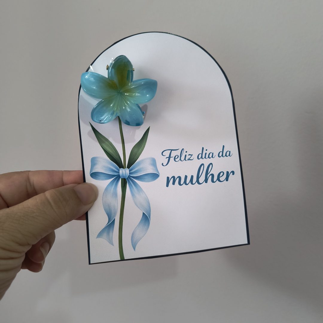 Cartão dia da mulher (pregadeira cabelo)
